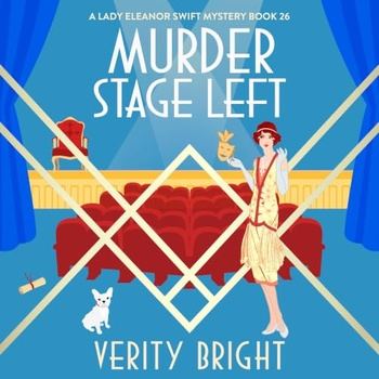 Murder Stage Left - Verity Bright