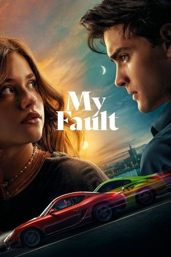 My Fault 2023.1080p.WEB-DL.AAC.x264-rothebehap