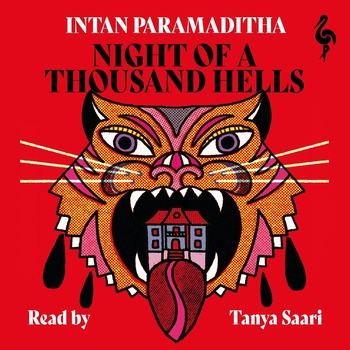 Night of a Thousand Hells - Intan Paramaditha