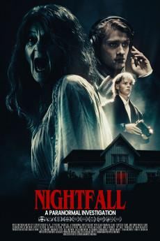 Nightfall: A Paranormal Investigation 2025 720p web YTS
