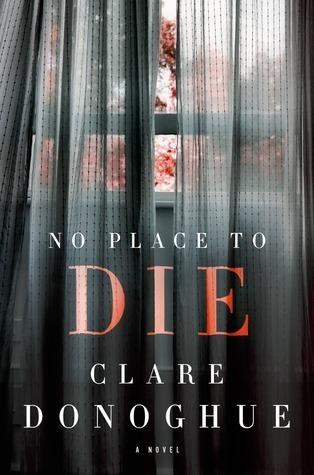 No Place to Die (DI Mike Lockyer #2 - Clare Donoghue