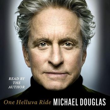 One Helluva Ride - Michael Douglas