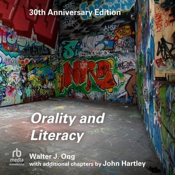Orality and Literacy - Walter J. Ong,