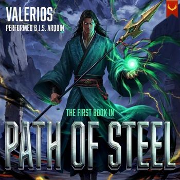 Path of Steel [LitRPG] - Valerios