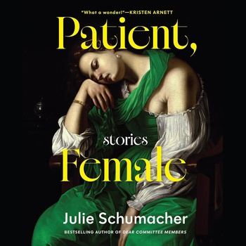 Patient, Female - Julie Schumacher