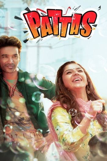 Pattas (2020) UNCUT 720p 10bit AMZN WEBRIp x265 HEVC [Org TV-DL Hindi DDP 2.0 ~128Kbps + Tamil DDP 2.0] ESub - Immortal