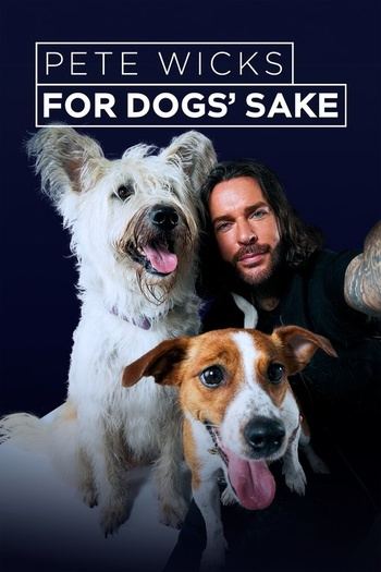 Pete Wicks For Dogs Sake S04E08 1080p ALL4 WEB-DL AAC2 0 H 264-RAWR EZTV