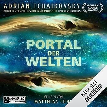 Portal der Welten - Adrian Tchaikovsky