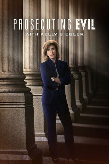Prosecuting Evil With Kelly Siegler S03E02 720p WEB H264-JFF EZTV