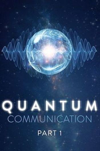 Quantum Communication (2009) 1080p WEB-DL h264