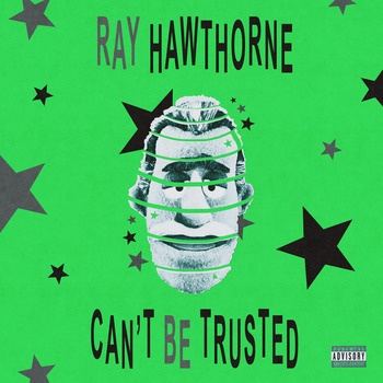 Ray_Hawthorne-Ray_Hawthorne_Cant_Be_Trusted-24BIT-48KHZ-WEB-FLAC-2026-TRB