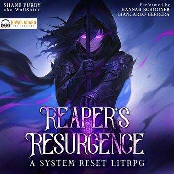 Reaper’s Resurgence, Book 1 [LitRPG] - Shane Purdy