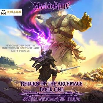 Return of the Archmage - MythicRun0