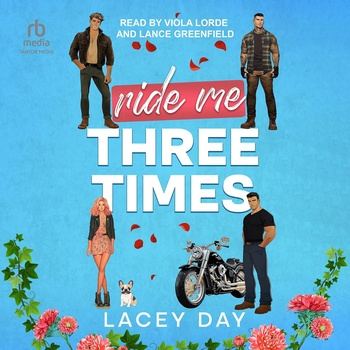 Ride Me Three Times: Coyote Glen Series - Lacey Day