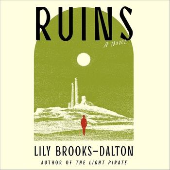 Ruins - Lily Brooks-Dalton