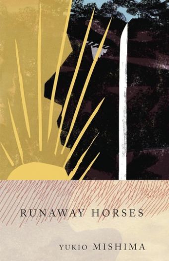 Runaway Horses - Yukio Mishima, Michael Gallagher (Translator)