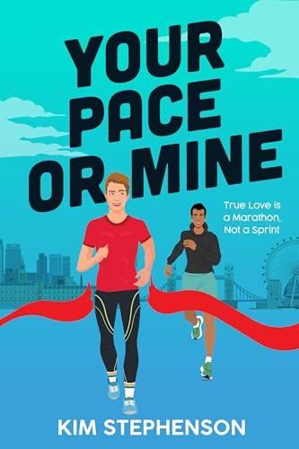 Running for Romance 01 - Your Pace or Mine - Kim Stephenson