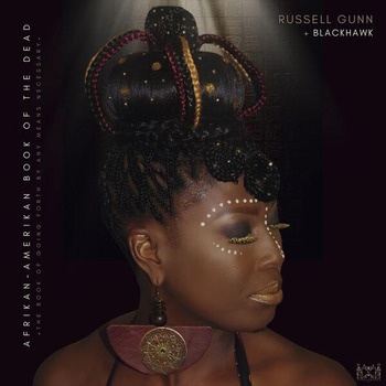 Russell_Gunn_and_Blackhawk-Afrikan_Amerikan_Book_of_the_Dead-16BIT-WEB-FLAC-2026-TRB