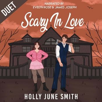 Scary in Love - Holly June Smith