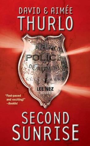 Second Sunrise (Lee Nez #1 - David Thurlo