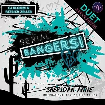 Serial Bangers - Sheridan Anne