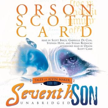 Seventh Son: Tales of Alvin Maker, Book 1 - Orson Scott Card