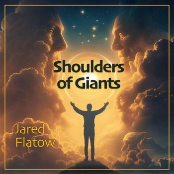 Shoulders of Giants: The Story of Electromagnetic Theory - Jared Flatow