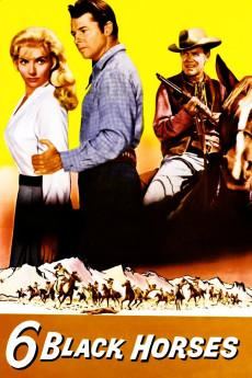 Six Black Horses 1962 720p bluray YTS