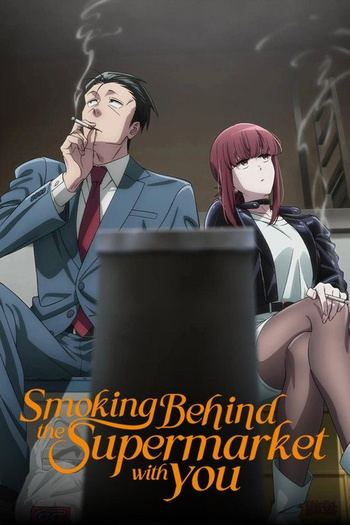 Smoking Behind the Supermarket with You S01E11 1080p WEB H264-SENPAI EZTV