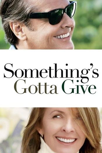 Something's Gotta Give (2003) (1080p BluRay x265 10bit EAC3 5.1 r00t) [QxR]