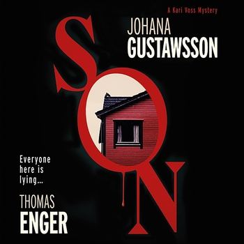 SON: The Kari Voss Mysteries, Book 1 - Thomas Enger, Johana Gustawsson