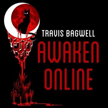 (SoundboothTheater) Awaken Online - Season 1 - Cinematic Audio - Travis Bagwell