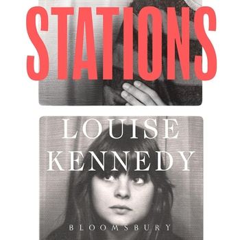 Stations - Louise Kennedy