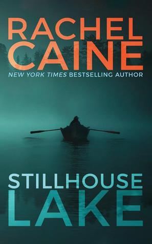 Stillhouse Lake (Stillhouse Lake #1 - Rachel Caine