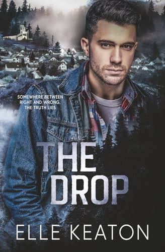 Subtle Deceptions 04 - The Drop - Elle Keaton
