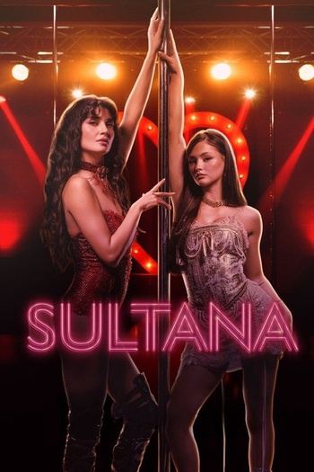 Sultana (2026) 1080p H264 iTA EnG Tur AC3 Sub iTA EnG Tur-MIRCrew