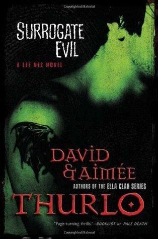 Surrogate Evil (Lee Nez #4 - David Thurlo