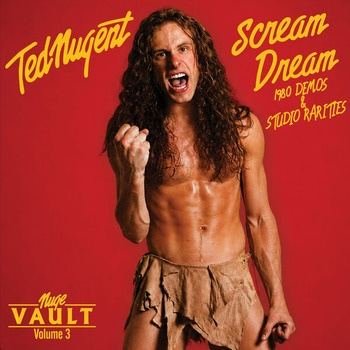 Ted_Nugent-Nuge_Vault_Vol_3_Scream_Dream_1980_Demos_and_Studio_Rarities-24BIT-48KHZ-WEB-FLAC-2026-TRB
