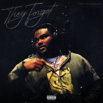 Tee_Grizzley-They_Forgot-24BIT-WEB-FLAC-2026-TRB
