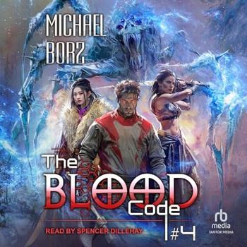 The Blood Code 4 - Michael Borz, Boris Smirnov - Translator
