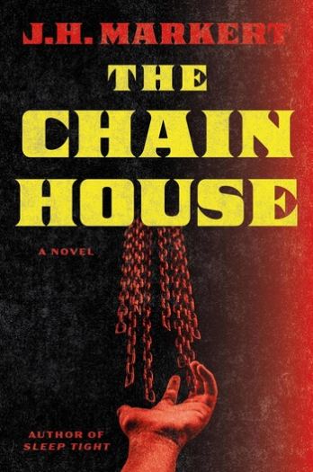 The Chain House - J.H. Markert