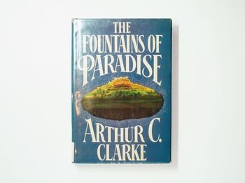 The Fountains of Paradise - Arthur C Clarke