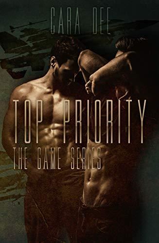 The Game Series 01 - Top Priority - Cara Dee