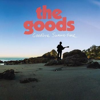 The_Goods-Goodbye_Summertime-16BIT-WEB-FLAC-2026-TRB