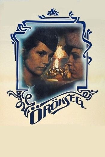 The.Heiresses.1980.(Orokseg - Isabelle Huppert - Drama).720p.x264-Classics