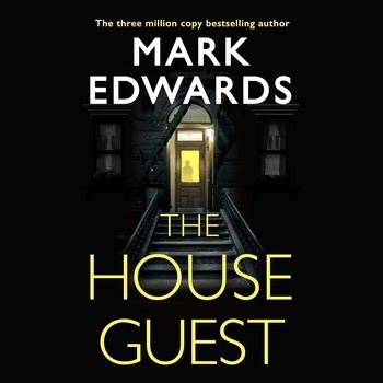 The House Guest - Mark Edwards