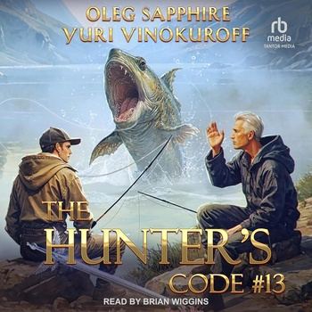 The Hunter’s Code: Book 13 - Yuri Vinokuroff, Oleg Sapphire, Alix Merlin Williamson