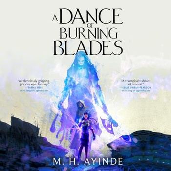 The Invoker Trilogy, Book 2 - A Dance of Burning Blades - M. H. Ayinde