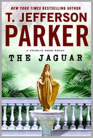 The Jaguar (Charlie Hood #5 - T. Jefferson Parker