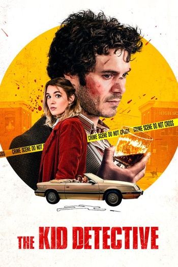 The Kid Detective 2020 Upscaled BluRay 2160p HDR10 HEVC DTS-HD MA 5.1 x265-E